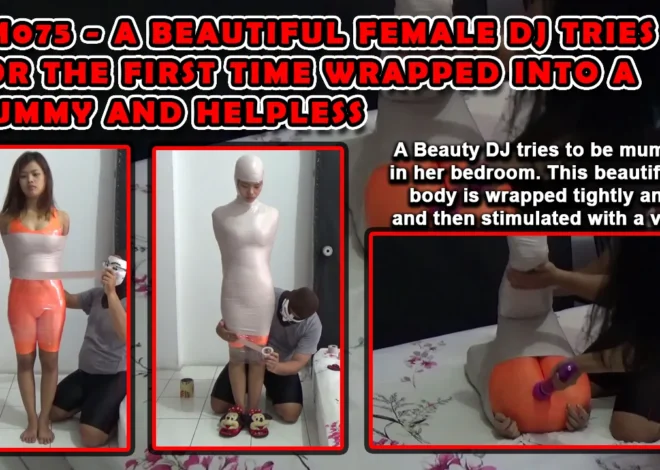 RM075-A Beautiful Female DJ Tries For The First Time Wrapped Into A Mummy And Helpless